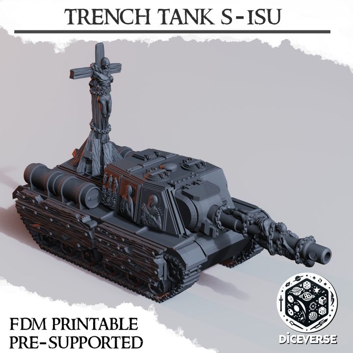 Trench Tank S-ISU - Trench Crusade Mobile Artillery Tanks
