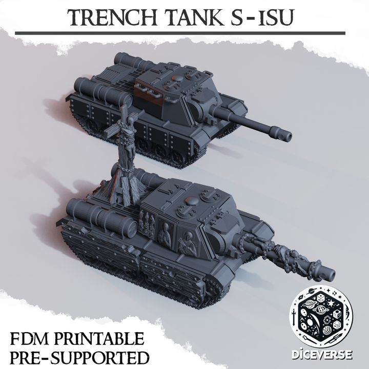 Trench Tank S-ISU - Trench Crusade Mobile Artillery Tanks